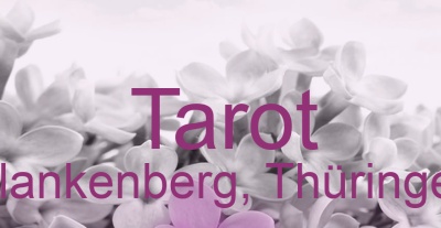 Tarot Blankenberg, Thüringen | Top-Experten für Kartenlegen, Wahrsagen, Hellsehen, Zukunftsdeutung. Tarot Blankenberg, Thüringen | Top-Experten für Kartenlegen, Wahrsagen, Hellsehen, Zukunftsdeutung.